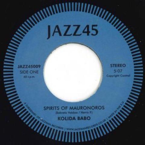 7-дюймовая пластинка KOLIDA BABO Spirits Of Mauronoros Kolida Hymn JAZZ45009 Jazz45 2021 UK Jazz