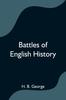 Книга Battles of English History