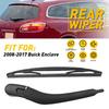 Задний дворник в сборе Для Buick Enclave 2008 2009 2010 2011 2012 2013 2014-2017