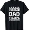 Husband Dad Grandpa Shirt Gift for Him T-Shirt