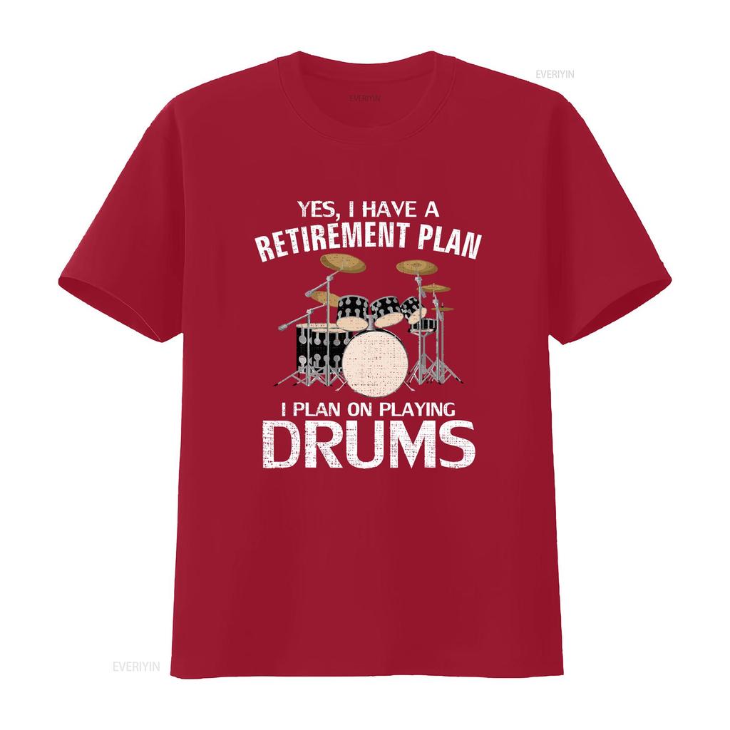 Yes I Do Have A Retirement Plan Drums Funny Drummer T Shirt vintage Washed Slightly Unisex Breathable Stretched Stylish