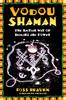 Книга Vodou Shaman : The Haitian Way of Healing and Power