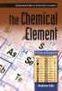 Книга The Chemical Element : A Historical Perspective