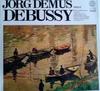 LP Record JÖRG DEMUS, CLAUDE DEBUSSY - Jörg Demus Spielt Debussy 92306 Amadeo 1978 Australia Classical Used