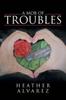Книга A Mob Of Troubles