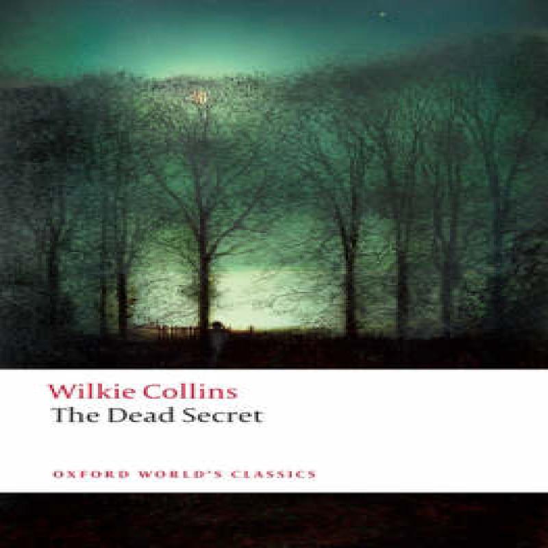 The Dead Secret by Wilkie Collins Paperback Book 9780199536719