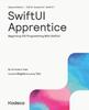 Книга SwiftUI Apprentice (Second Edition) : Beginning iOS Programming With SwiftUI