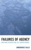 Книга Failures of Agency : Irrational Behavior and Self-Understanding