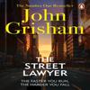 The Street Lawyer by John Grisham Paperback Book 9780099537199