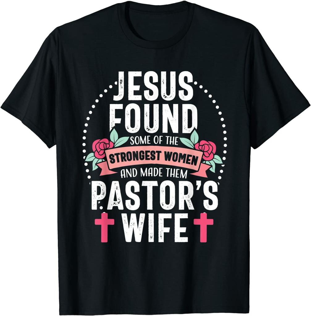 NEW LIMITED Pastor Wife Proud Jesus Christian Appreciation Great T-Shirt S-3XL