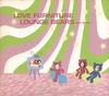 CD LOVE FURNITURE LOUNGE BEARS - Love Furniture Lounge Bears От AG CL007 Club Lunatica 1999 Япония Танцевальная и Электронная Музыка Б/У