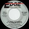 Пластинка 7 дюймов ОСНОВНОЙ ИНГРЕДИЕНТ If I Were Your Woman If You Were M ED7004 Edge Records 1982 США SoulFunk Б/у