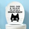 PLEASE CLOSE THE LID THE CAT HAS A DRINKING PROBLEM Cat Toilet Stickers Bathroom Toilet Lid Backrest Decoration WC Accessories