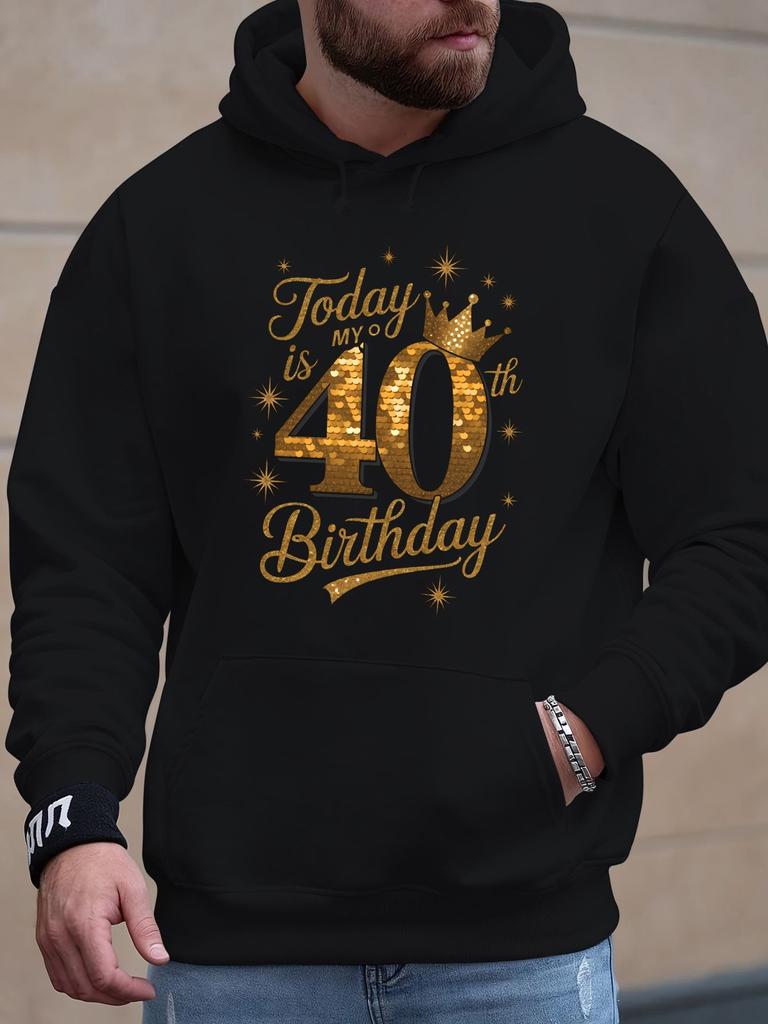 Today S 40th Birthday New Autumn and Winter Velvet Sweatshirt Men's Clothing Free Hoodie Clothes A