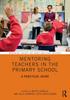 The Mentoring Teachers In the Primary School : A Practical Guide Book