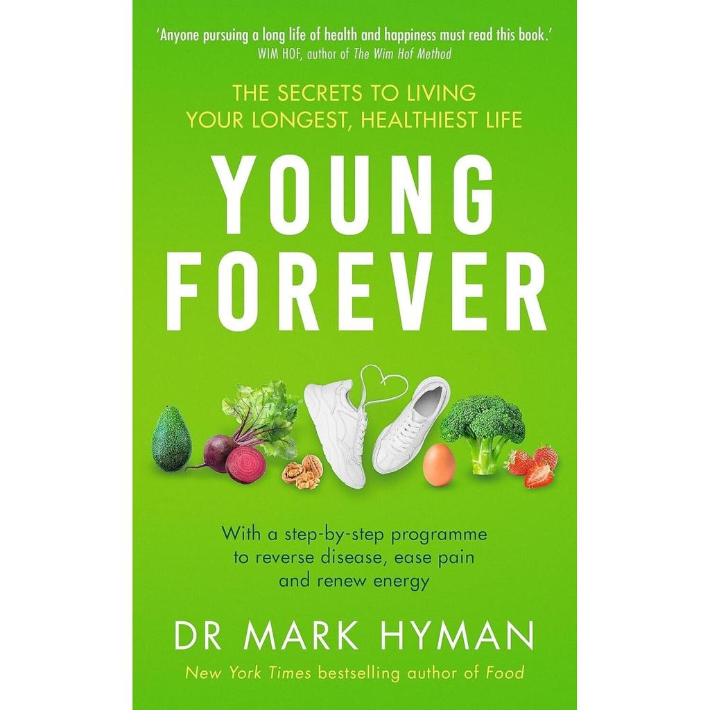 Young Forever Paperback By Dr. Mark Hyman MD