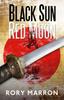 Книга Black Sun Red Moon A Novel Of Java by Rory Marron - Paperback