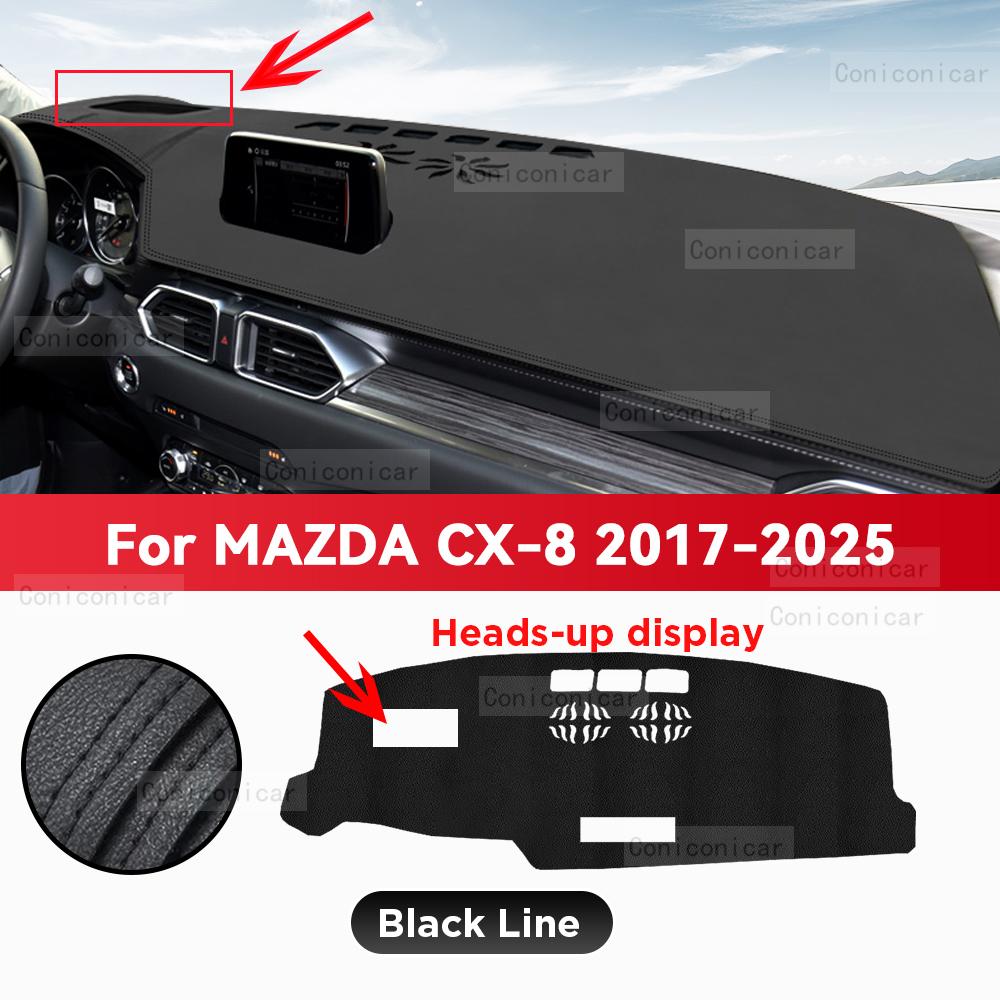 Для MAZDA CX-8 2017-2025 CX8 Автомобильный Коврик на Панель Приборов Солнцезащитный Коврик Предотвращение Отражений Ковер на Приборную Панель Аксессуары для Защиты