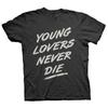 Футболка унисекс с принтом Young Lovers Never Die Classic Edition