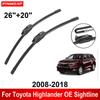 Car Wiper for Toyota Highlander OE Sightline 2008-2018 26" + 20" Front Rear Wiper Blades Brushes Cutter Accessories