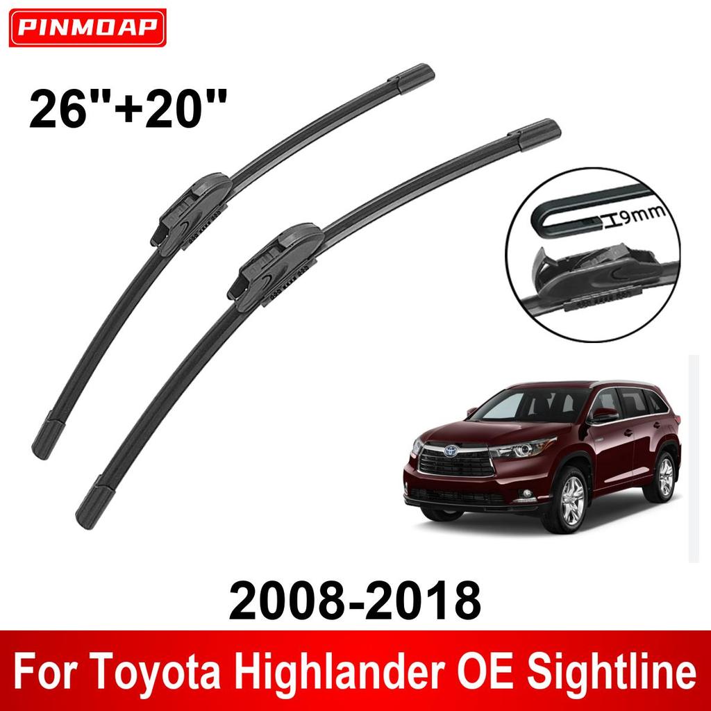 Car Wiper for Toyota Highlander OE Sightline 2008-2018 26" + 20" Front Rear Wiper Blades Brushes Cutter Accessories