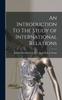The An Introduction To The Study of International Relations Book