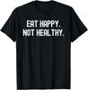 Футболка унисекс с лучшим юмором для взрослых Eating Healthy Great Tee