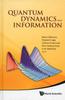 Книга Quantum Dynamics And Information - Proceedings Of The 46th Karpacz Winter School Of Theoretical Physics