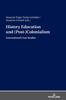 Книга History Education and (Post-)Colonialism : International Case Studies