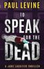 Книга To Speak for the Dead : 1