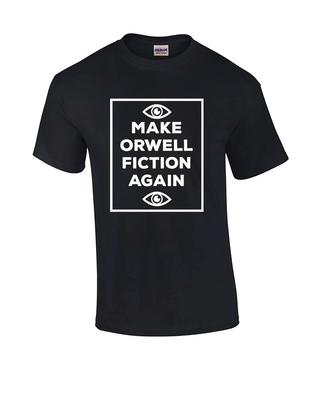 Make Orwell Fiction Again 1984 Unisex Adult Short Sleeve T Shirt Mens Kids Womens Tops Tees Unisex