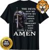 Jesus The Devil Saw Me With My Head Down Shirt S-3XL Q7956