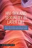 Книга HIV, Sex and Sexuality In Later Life