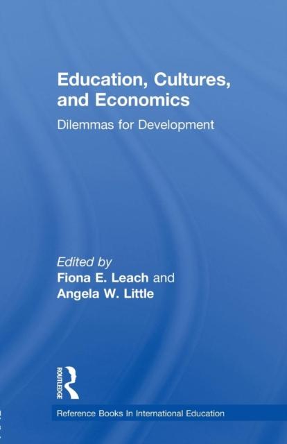 Книга Education, Cultures, and Economics : Dilemmas for Development