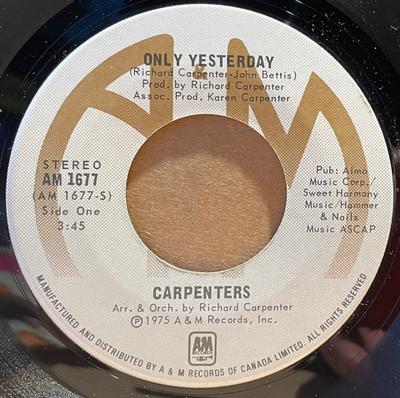 7-дюймовая пластинка CARPENTERS Only Yesterday AM1677 AM 1975 Канада Рок Б/у