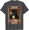 Coffee Because Murder Is Wrong Black Cat Drinks Coffee Funny Tshirt Oversized Hip Hop T Shirt Cotton Tops Tees For Unisex Leisure