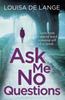 The Ask Me No Questions : Twins Have a Special Bond Someone Will Kill To Break??? Book
