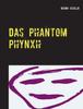Книга Das Phantom Phynxh