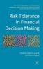 The Risk Tolerance In Financial Decision Making Book
