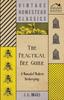 Книга The Practical Bee Guide - A Manual Of Modern Beekeeping