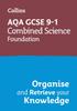 Книга AQA GCSE 9-1 Combined Science Trilogy Foundation Organise and Retrieve Your Knowledge