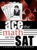 Книга Ace the Math On the SAT