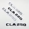 3D Буквы CLA180 CLA200 CLA220 CLA250 CLA260 Эмблема ABS для C118 Автомобильное крыло Багажник Задний логотип Наклейка