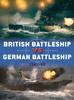 The British Battleship Vs German Battleship : 1941???43 Book