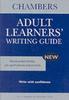 Книга Chambers Adult Learners' Writing Guide
