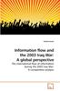 Книга Information Flow and the 2003 Iraq War : A Global Perspective