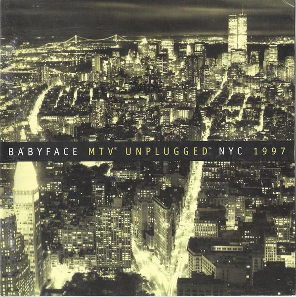 CD BABYFACE - MTV Unplugged NYC 1997 4890692 Epic 1997 Europe Soul/Funk Used