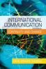 Книга International Communication : Continuity and Change