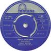 7inch Record WALLY WHYTON - Gentle On My Mind  TF960 Fontana 1968 UK Pop Used