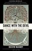 Книга Dance With the Devil : A Memoir of Murder and Loss